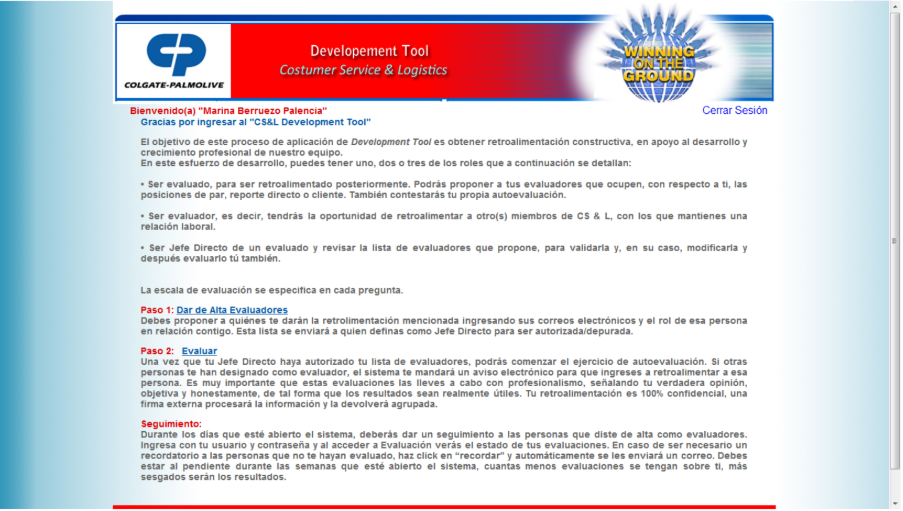Sistema para evaluación de 360 Grados - "Evaluacion Developement Tool" para Colgate Palmolive para el Área: Costumer Service & Logistics